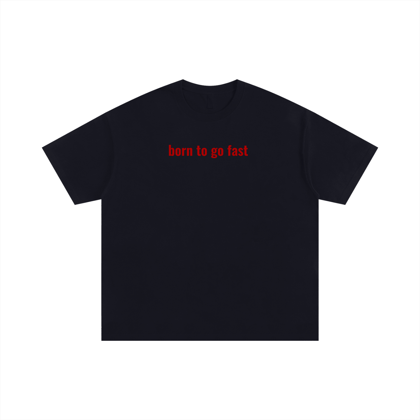Born To Go Fast Oversized T-Shirt